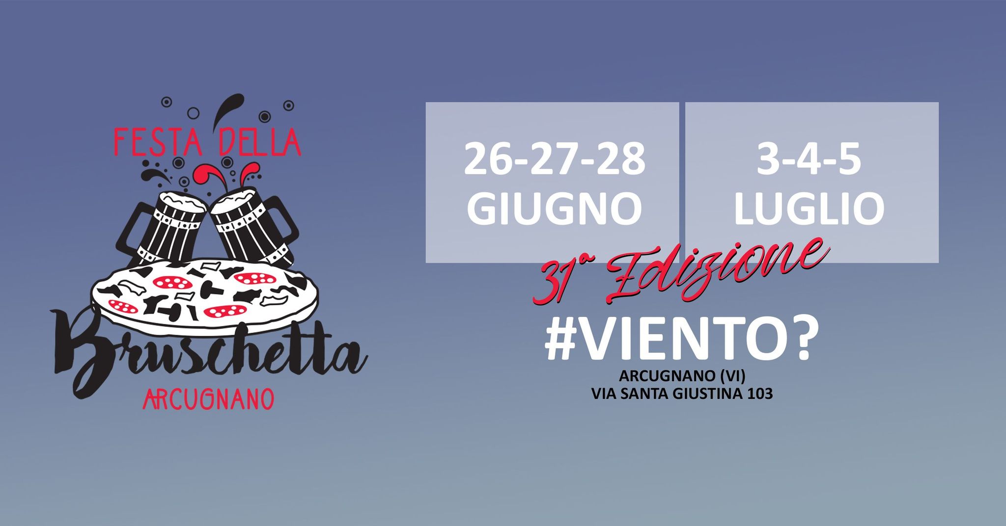 26-27-28_giugno-3-4-5_luglio_bruschetta_Arcugnano
